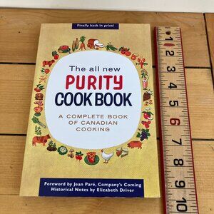 All-New Purity Cook Book 2007 Edition Canada Maple Leaf Mills Cooking Guide